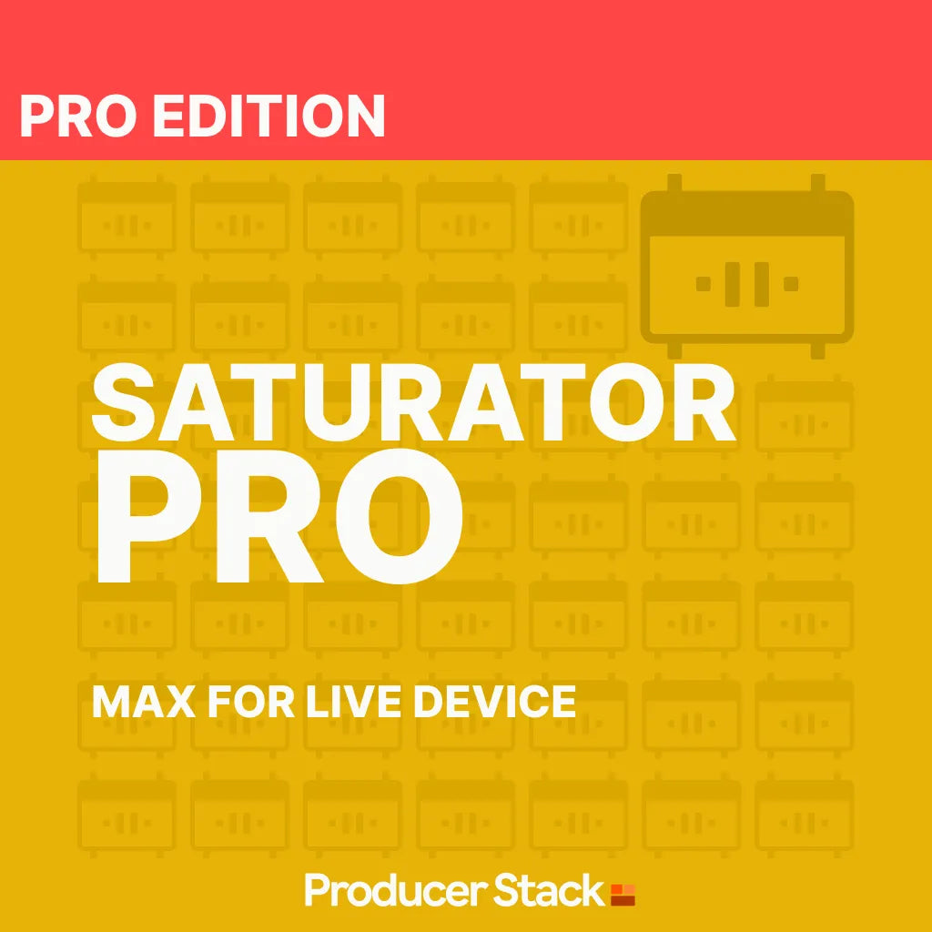 Promotional graphic for 'Saturator Pro' with 'Pro Edition' text on a yellow background. A Max for Live Device from Producersatck.com.