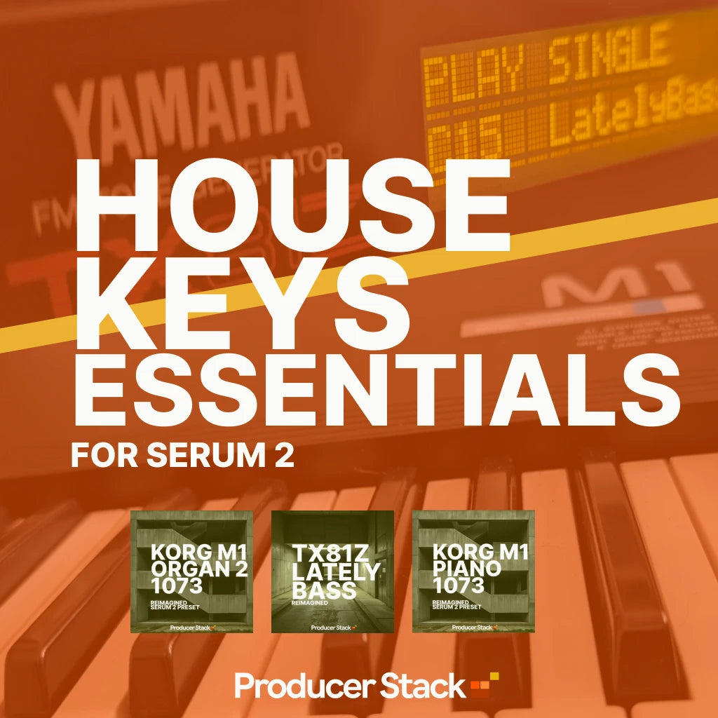 House Keys Essentials for Serum 2 cover art, over a Yamaha TX81Z displaying its C15 Lately Bass preset and a Korg M1 keyboard