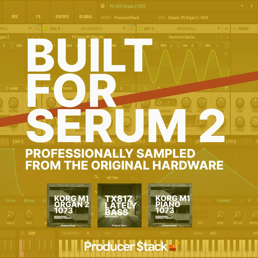 Built for Serum 2, professionally sampled from the original hardware, shown over the Serum 2 interface with the three included packs