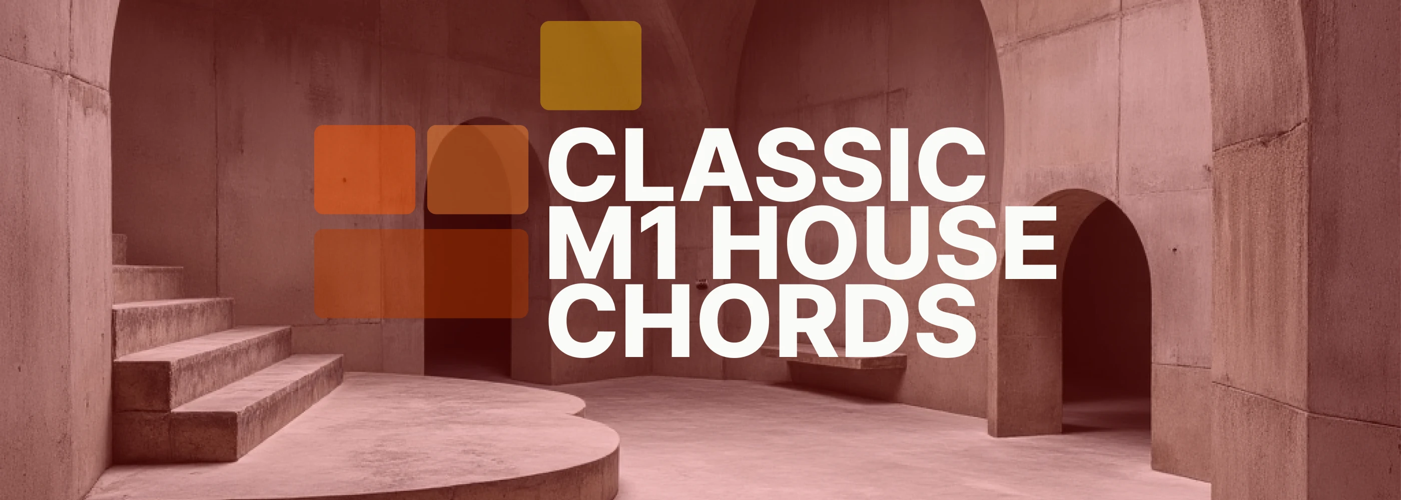 Text 'Classic M1 House Chords' in a modern architectural setting with geometric shapes.